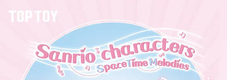 SANRI0 Characters Space Time Melodies Series Figure Blind Box - Image 2